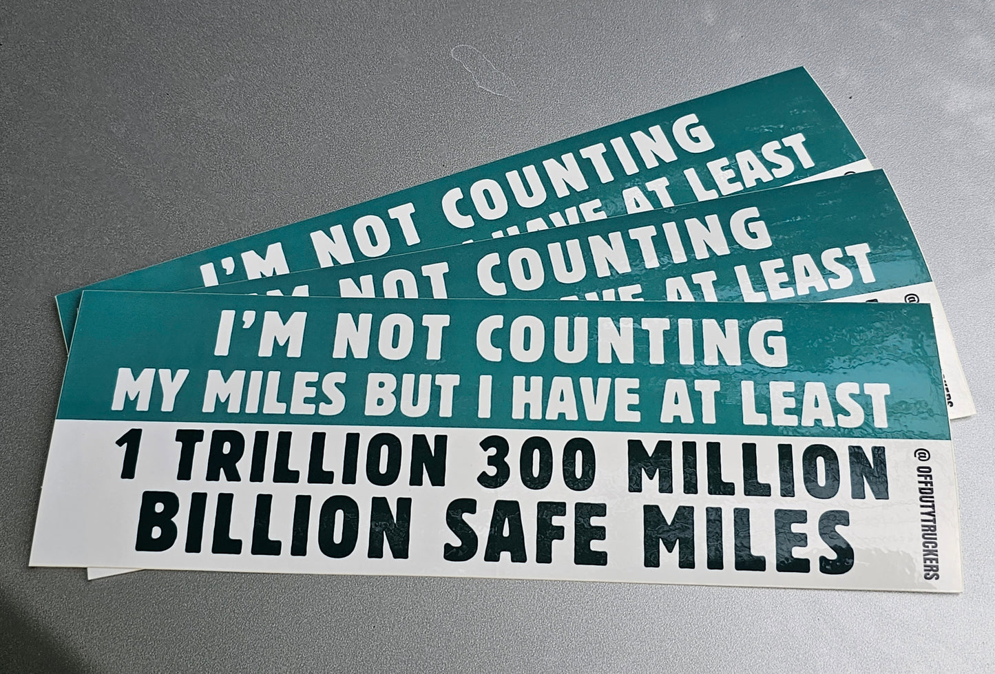 I'm Not Counting My Miles Vinyl Bumper Sticker (set of 3)