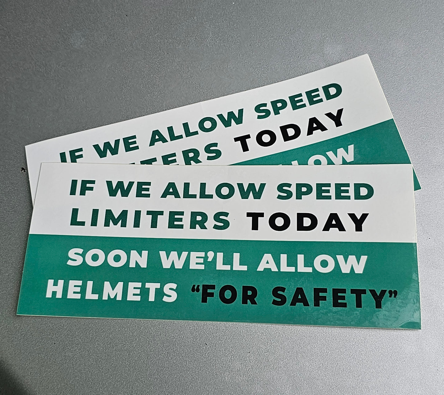 If We Allow Speed Limiters Vinyl Bumper Sticker (set of 2)